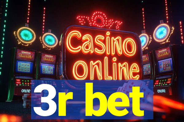 3r bet